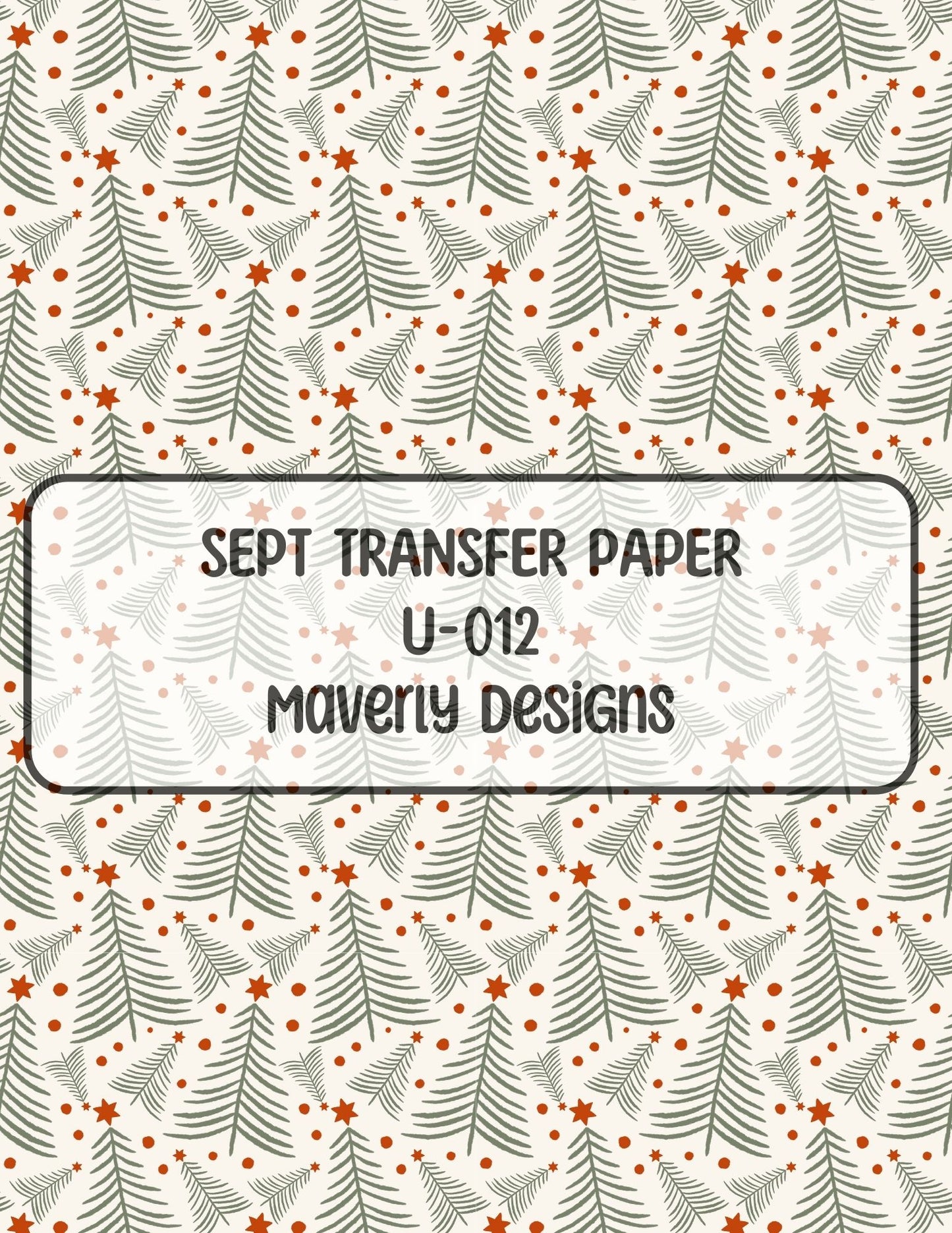 U-012 - September 2024 - Transfer Paper