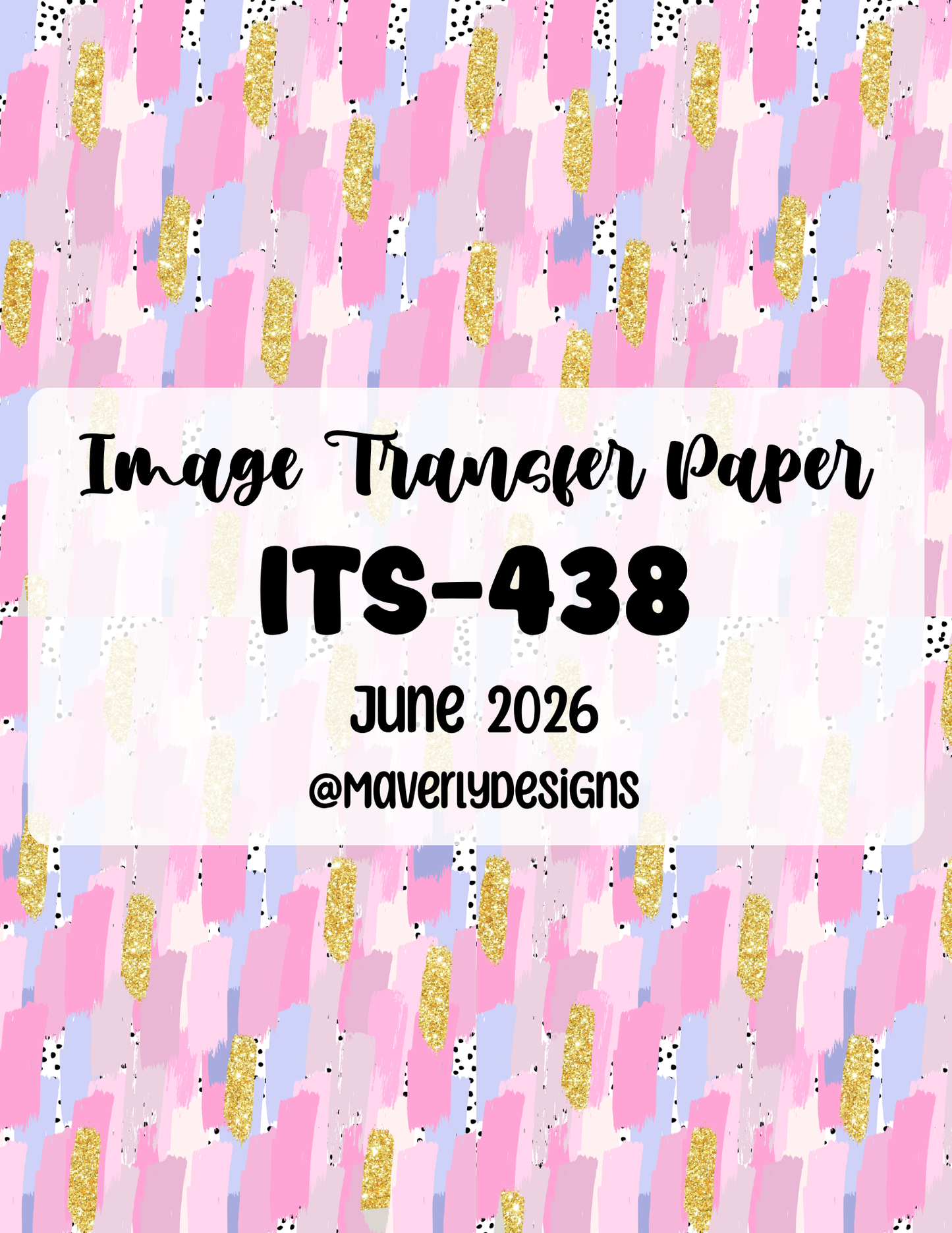 ITS-438 - Transfer Paper - June 2026 Launch
