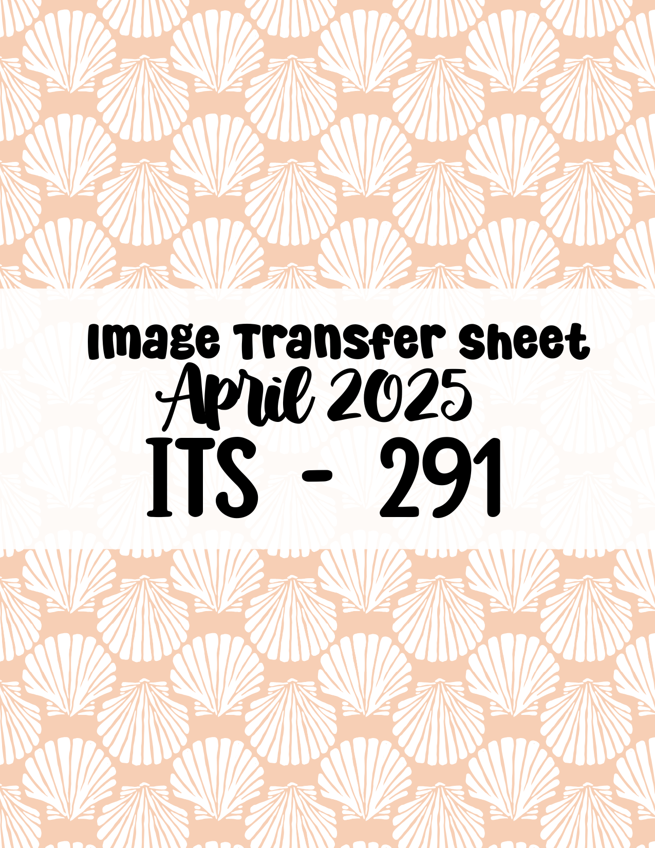 ITS-291- Transfer Paper - April 2025 Launch