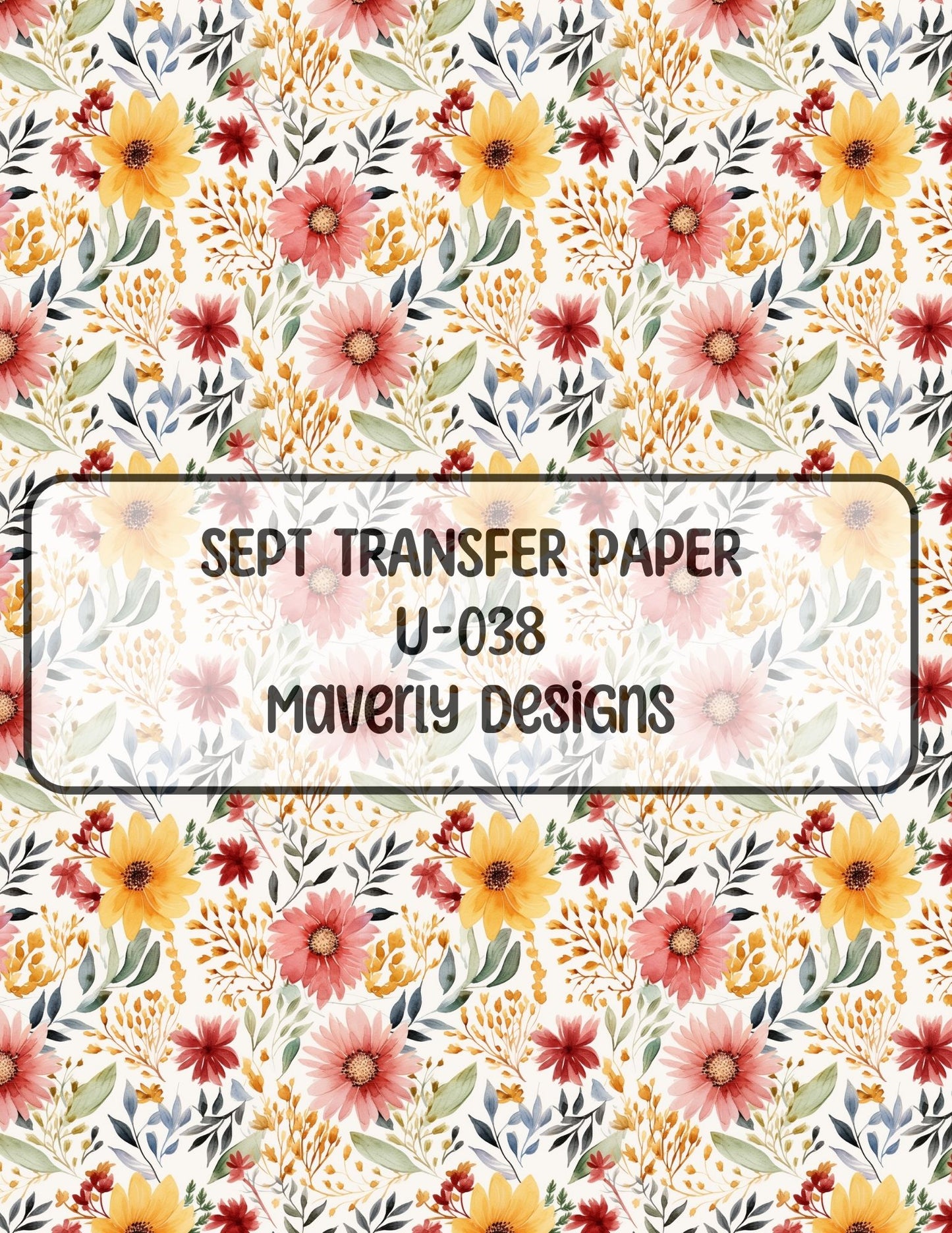 U-038 - September 2024 - Transfer Paper