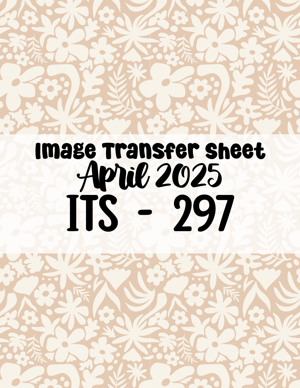 ITS-297- Transfer Paper - April 2025 Launch