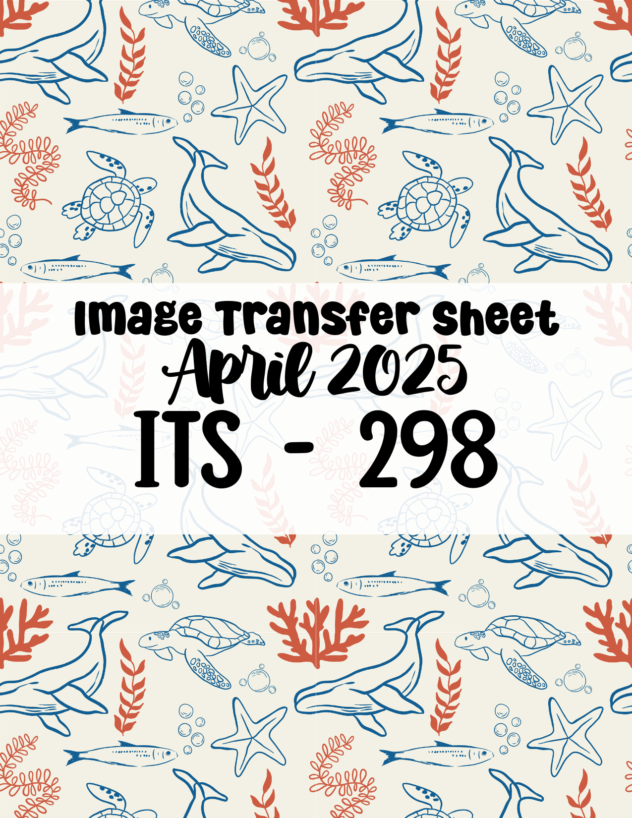 ITS-298- Transfer Paper - April 2025 Launch