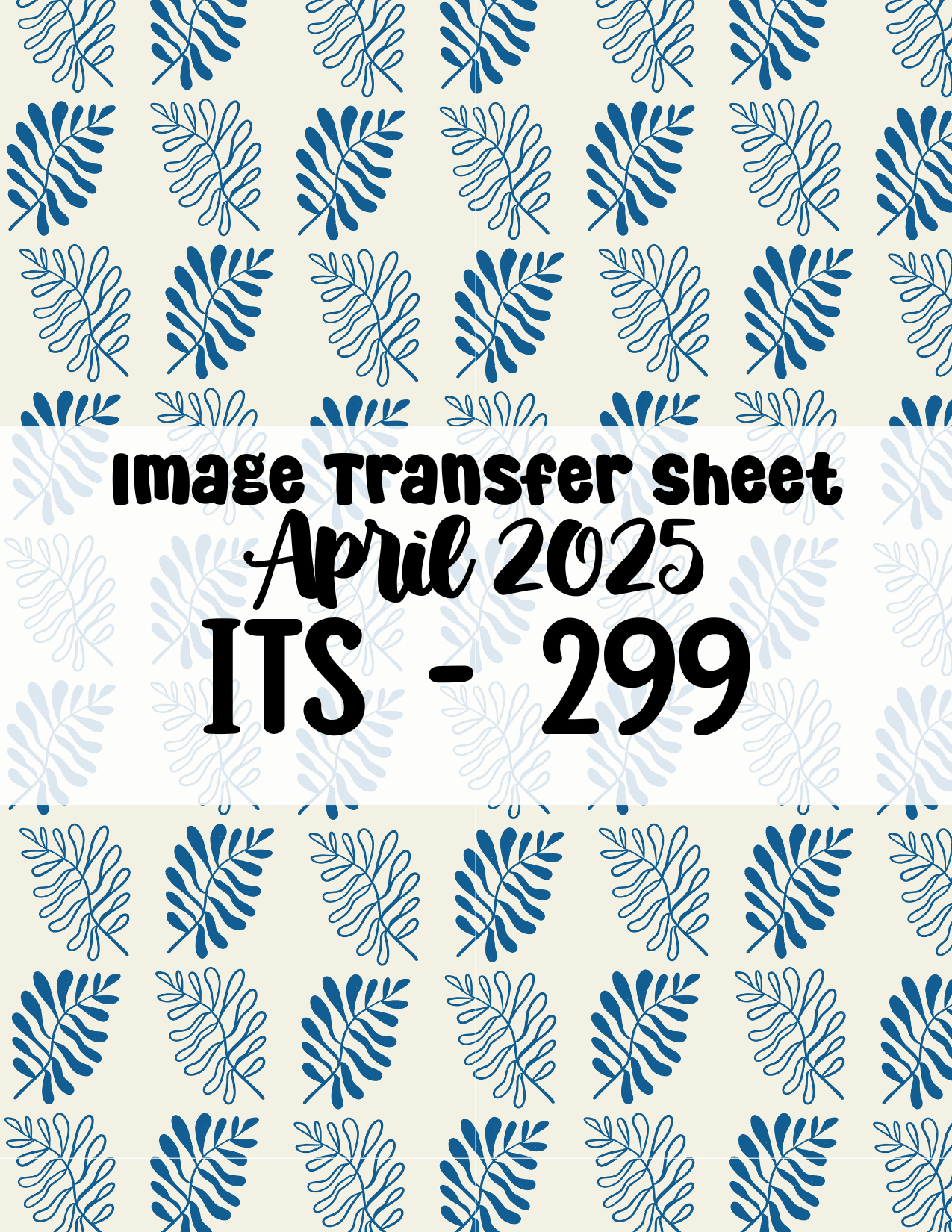 ITS-299- Transfer Paper - April 2025 Launch