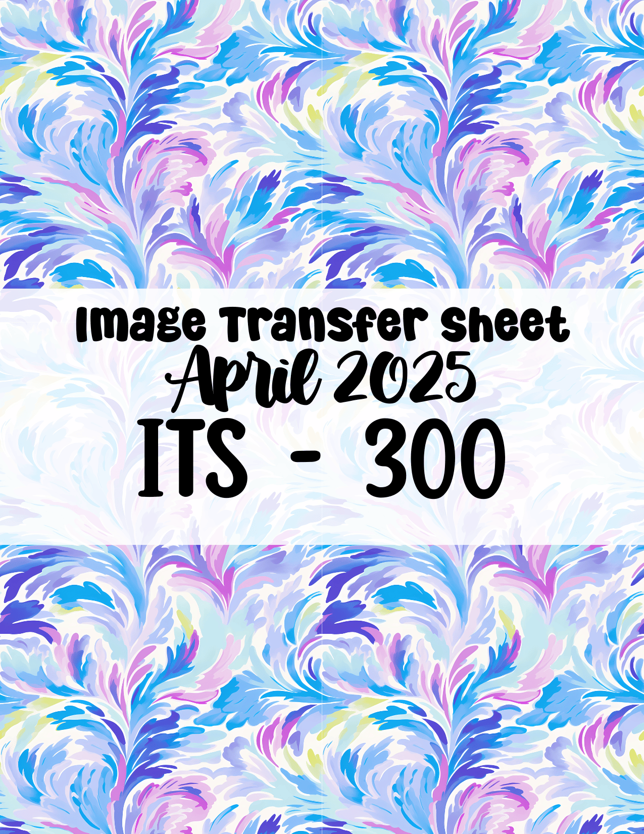 ITS-300- Transfer Paper - April 2025 Launch
