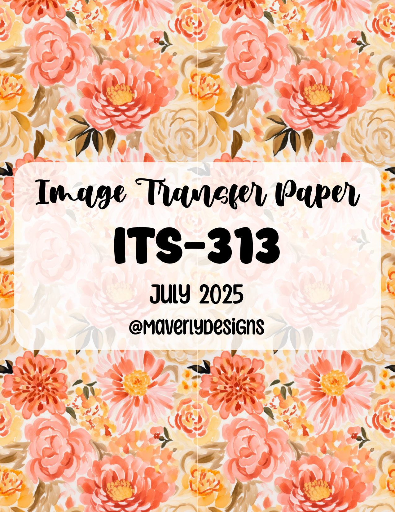 ITS-313 - Transfer Paper - July 2025 Launch