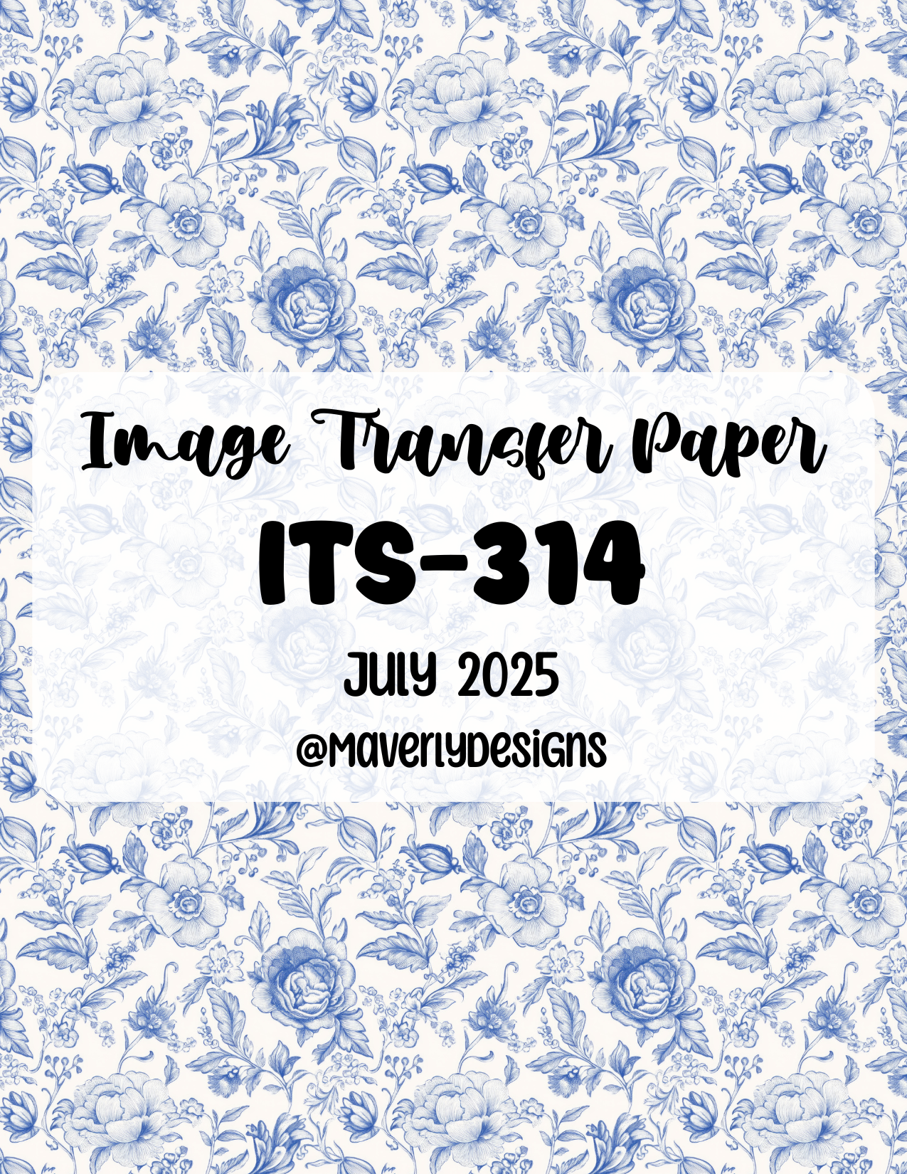 ITS-314 - Transfer Paper - July 2025 Launch