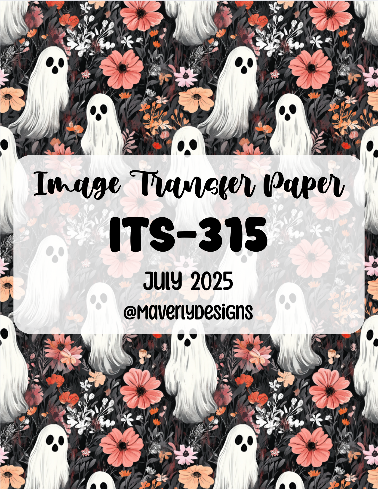 ITS-315 - Transfer Paper - July 2025 Launch