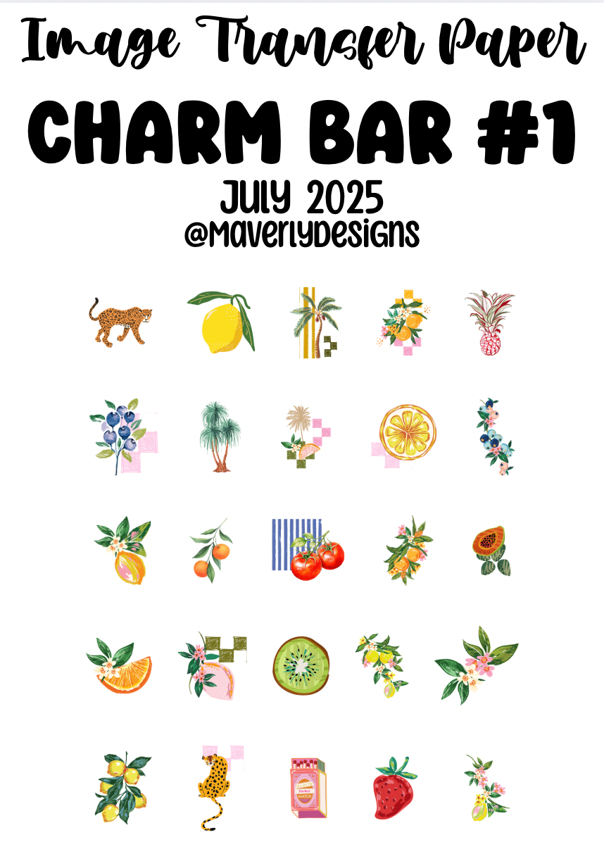 CHARM BAR #1 - Transfer Paper - July 2025 Launch