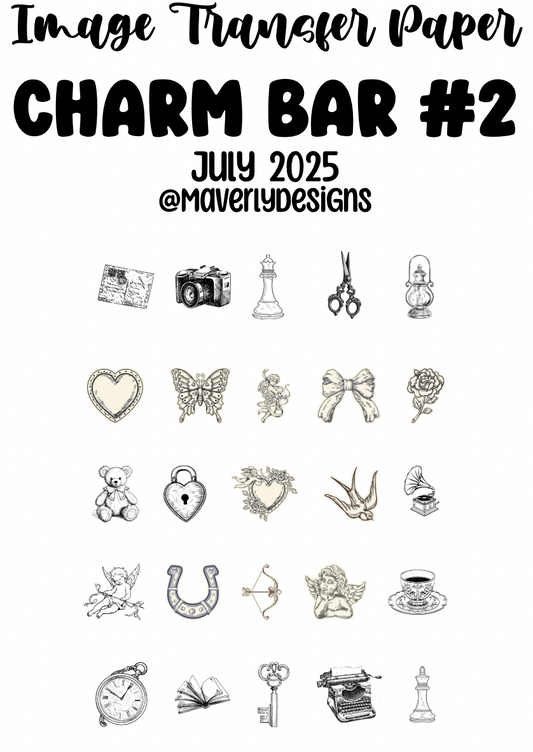 CHARM BAR #2 - Transfer Paper - July 2025 Launch