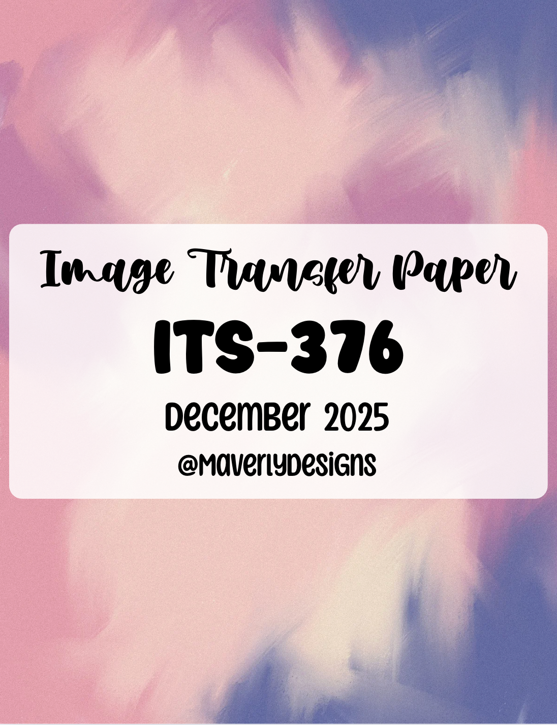 ITS-376 - Transfer Paper - December 2025 Launch