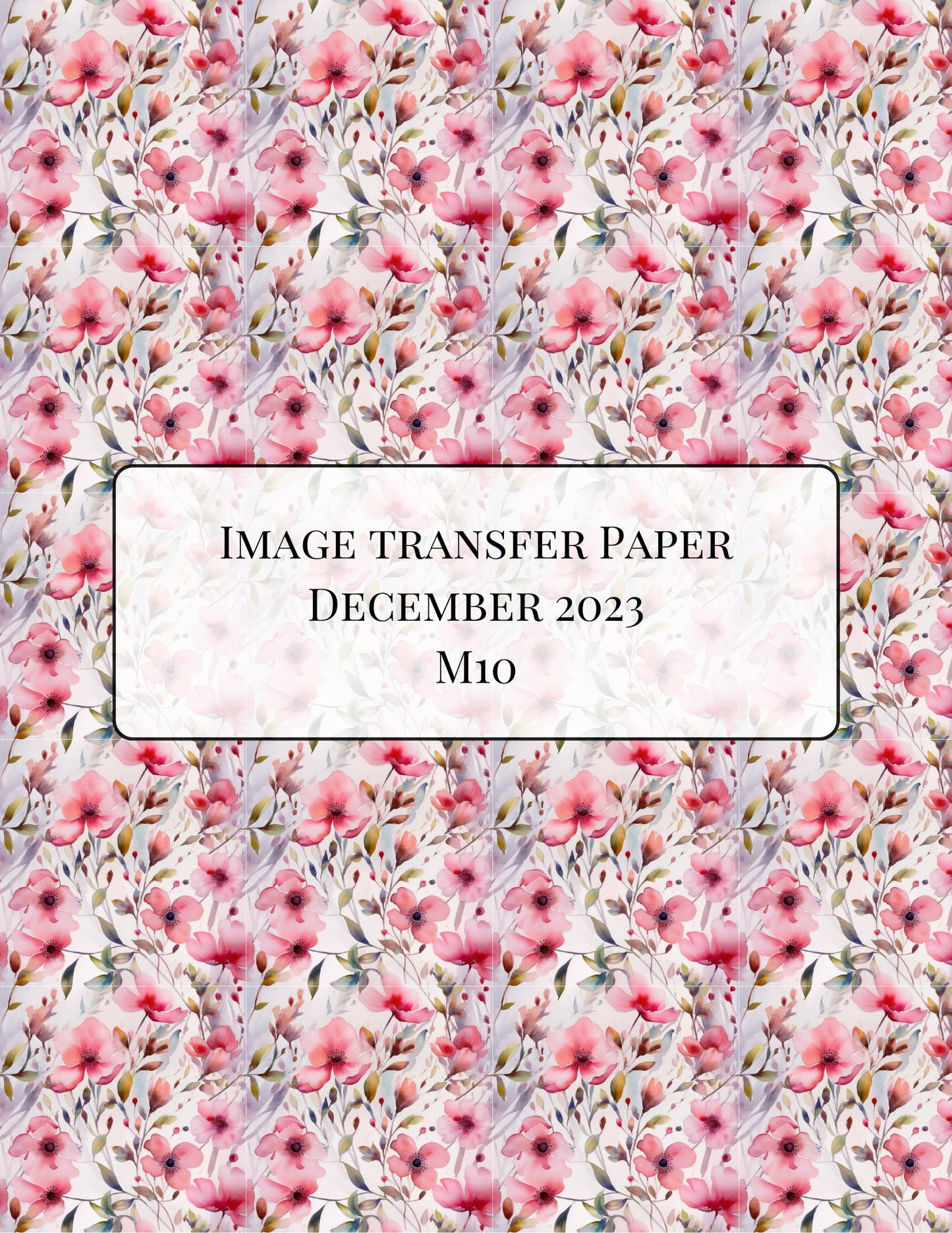 M10 Transfer Paper - December 2023 Launch