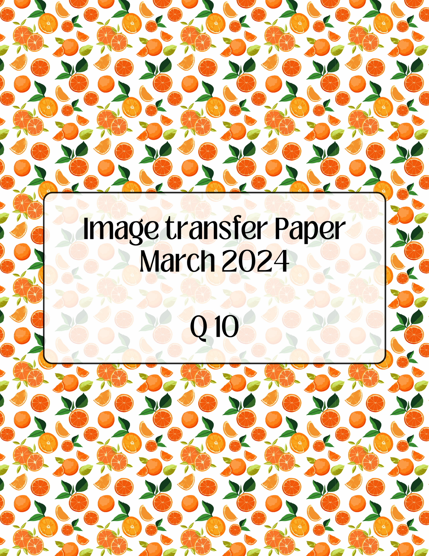 ITS-135 - IMAGE TRANSFER PAPER (Q10)