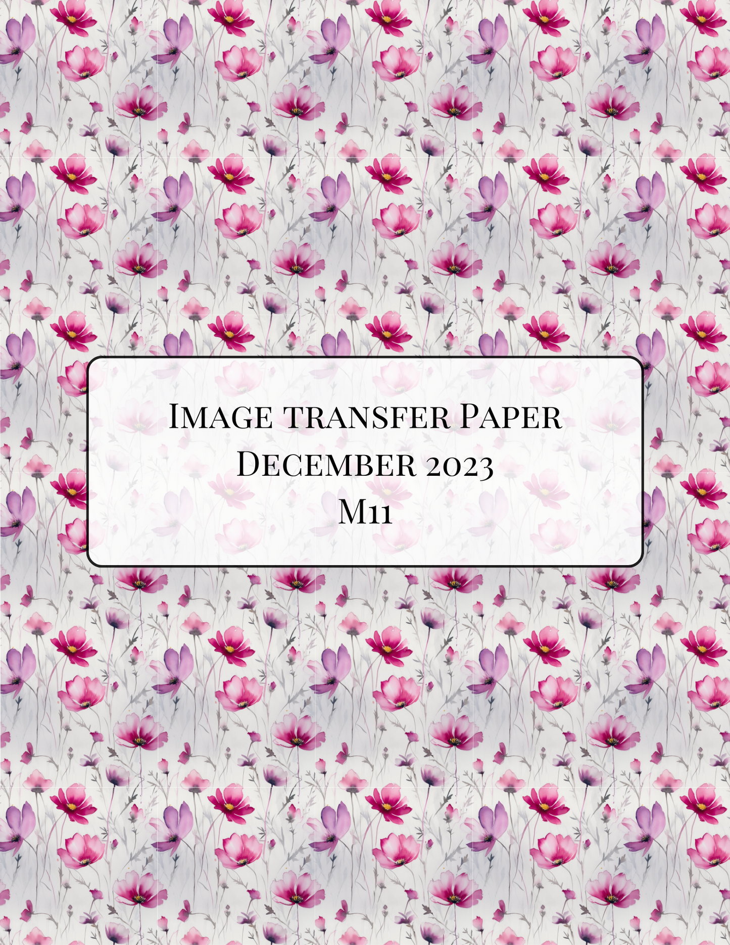 M11 Transfer Paper - December 2023 Launch