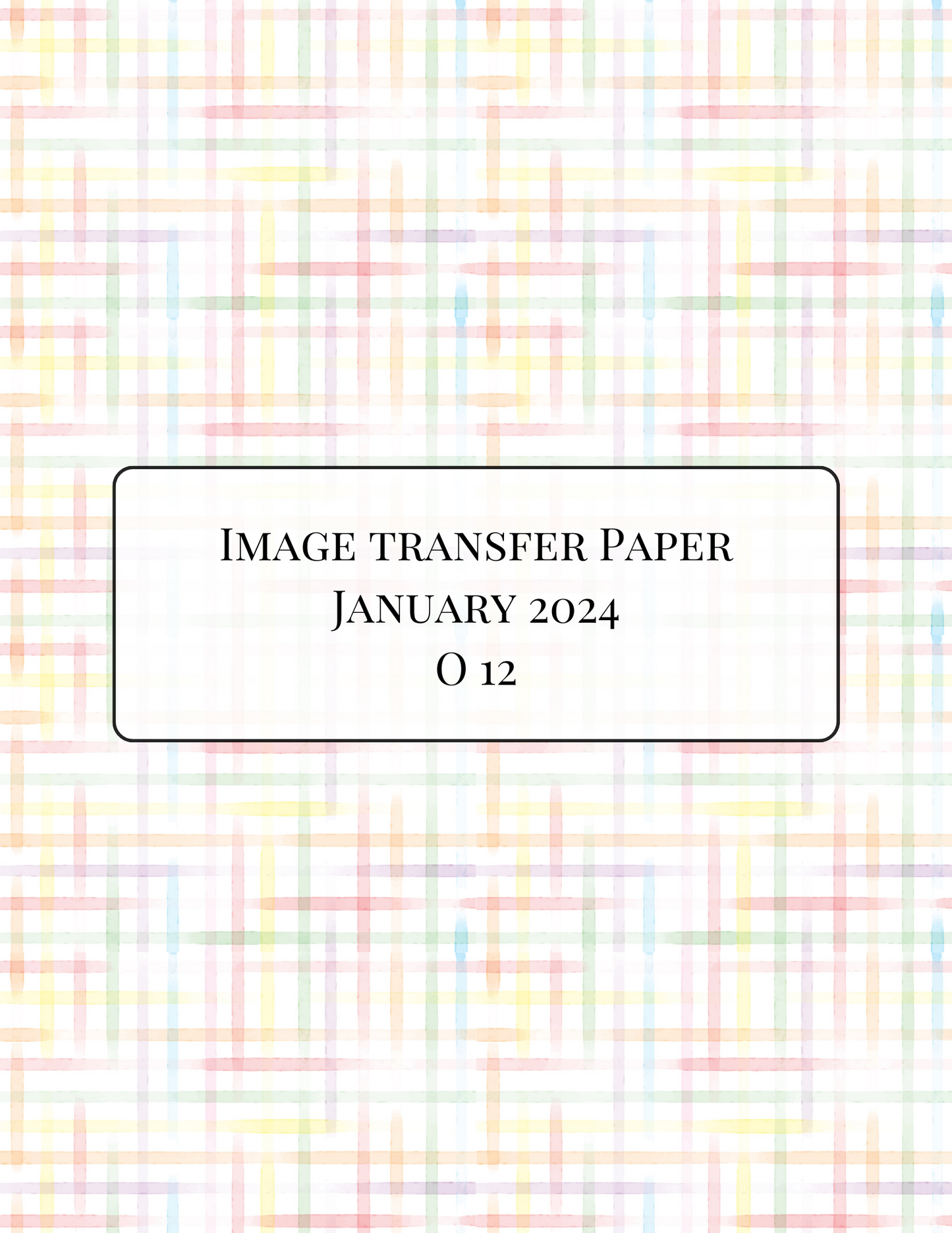 O12 Transfer Paper - January Launch