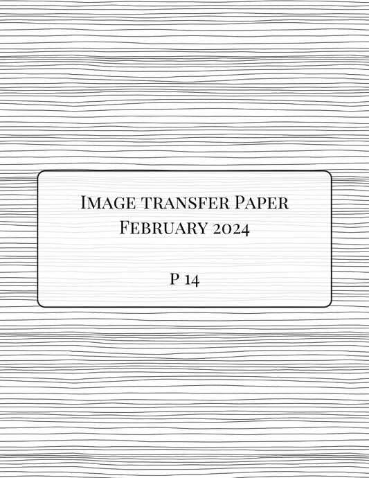 P 14 Transfer Paper - February Launch