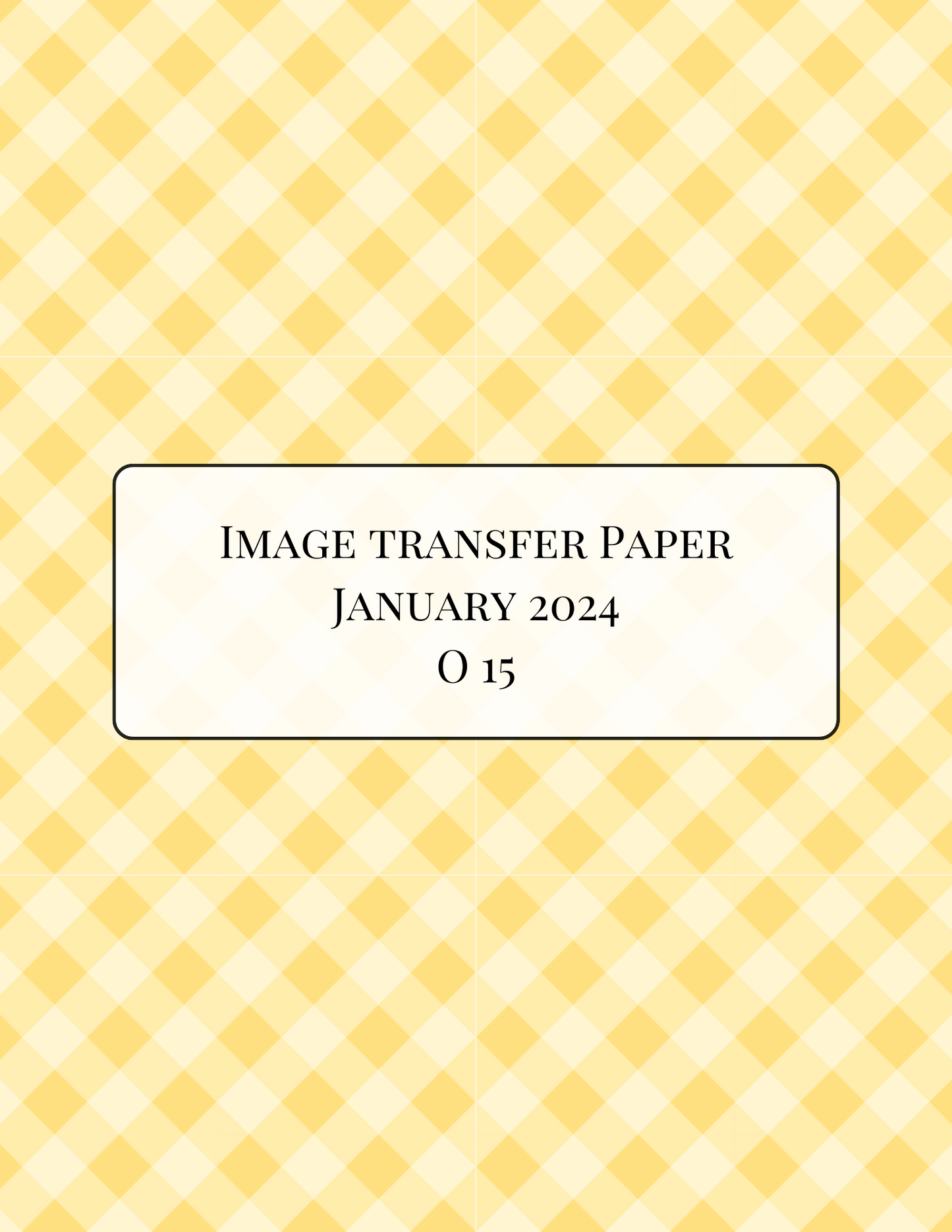 O15 Transfer Paper - January Launch