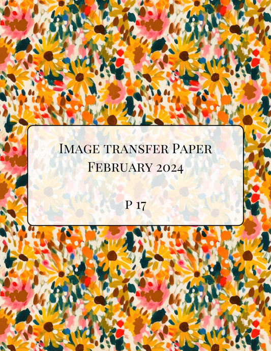 P 17 Transfer Paper - February Launch