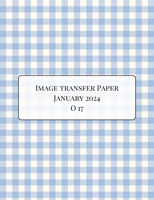 O17 Transfer Paper - January Launch