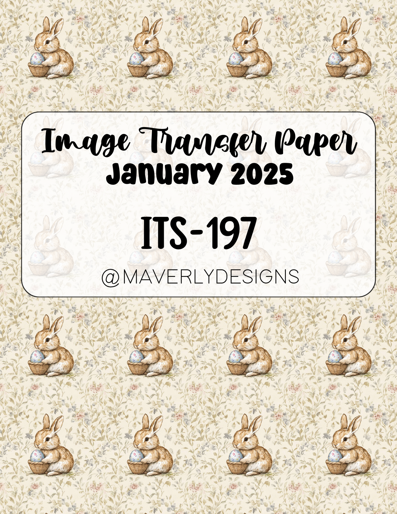 ITS-197 - Transfer Paper - January 2025 Launch