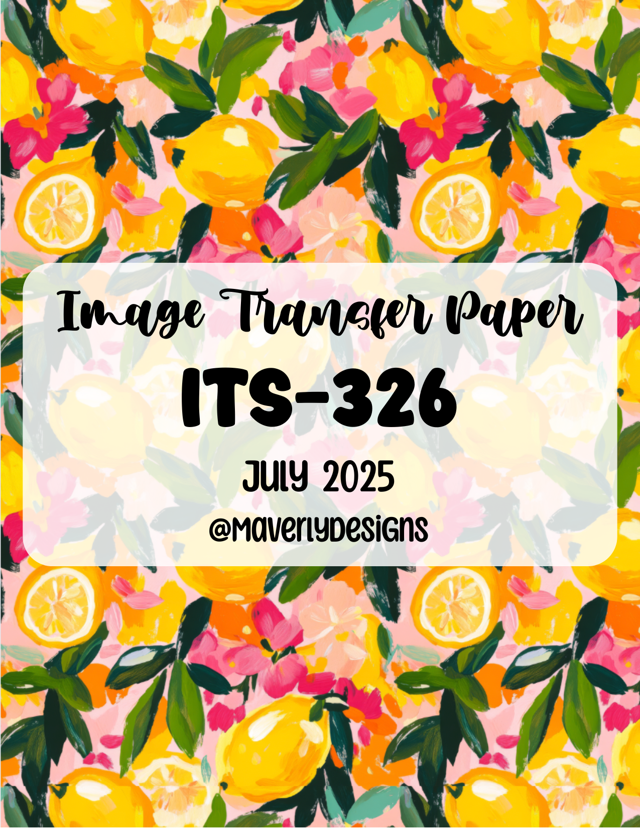 ITS-326 - Transfer Paper - July 2025 Launch