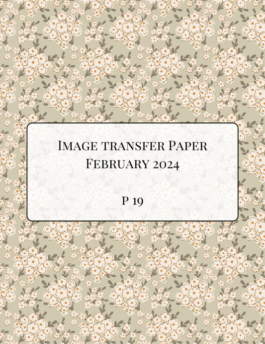 P 19 Transfer Paper - February Launch