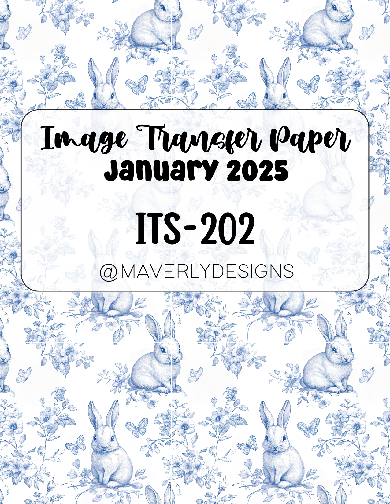 ITS-202 - Transfer Paper - January 2025 Launch