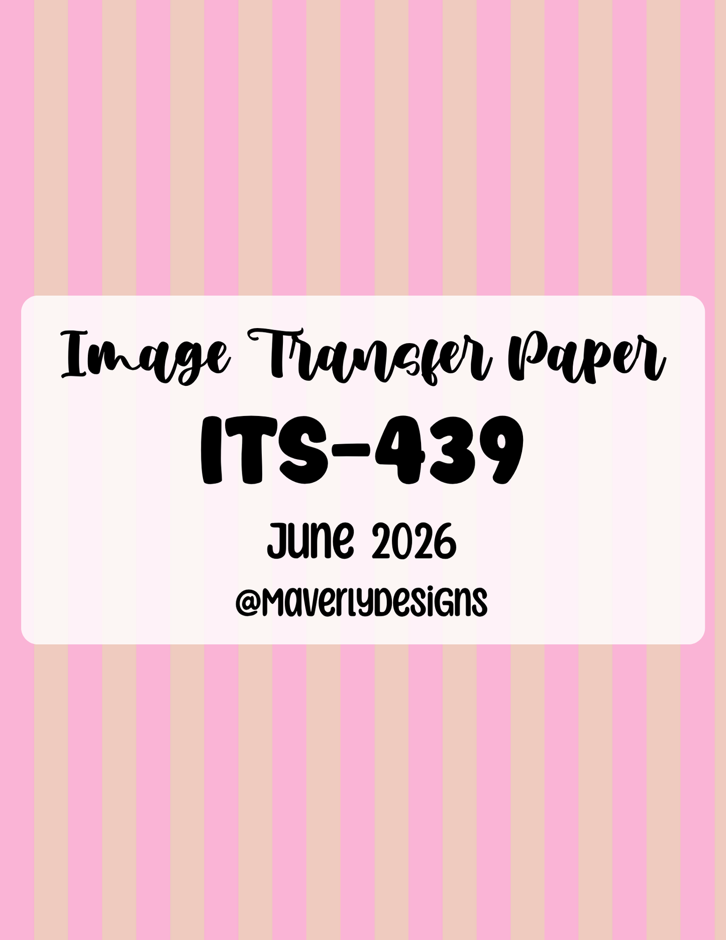 ITS-439 - Transfer Paper - June 2026 Launch