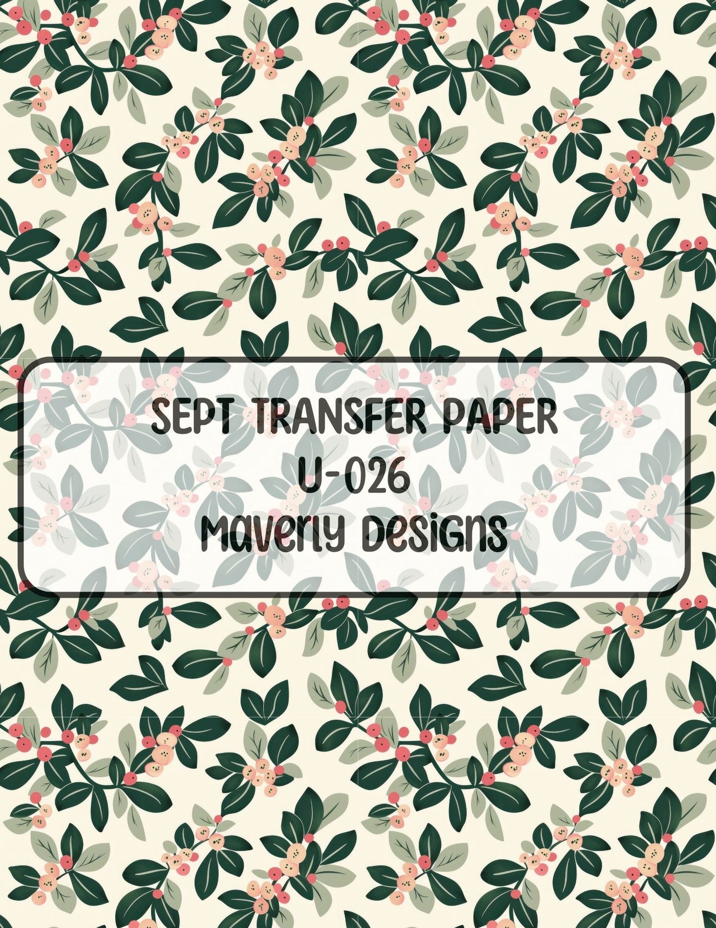 U-026 - September 2024 - Transfer Paper