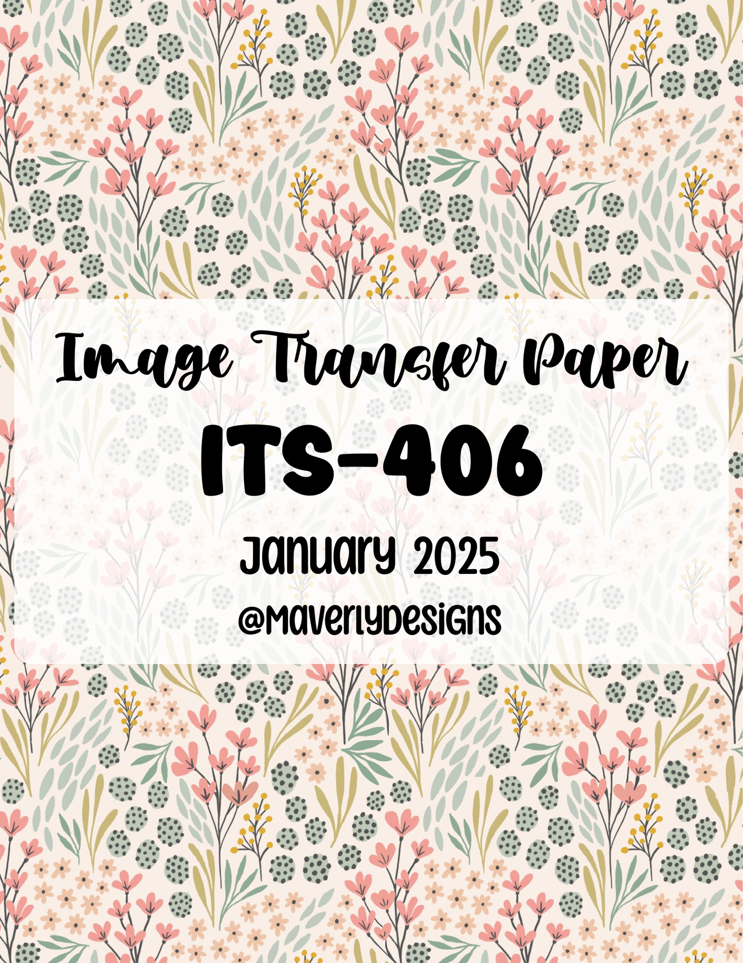 ITS-406 - Transfer Paper - January 2026 Launch