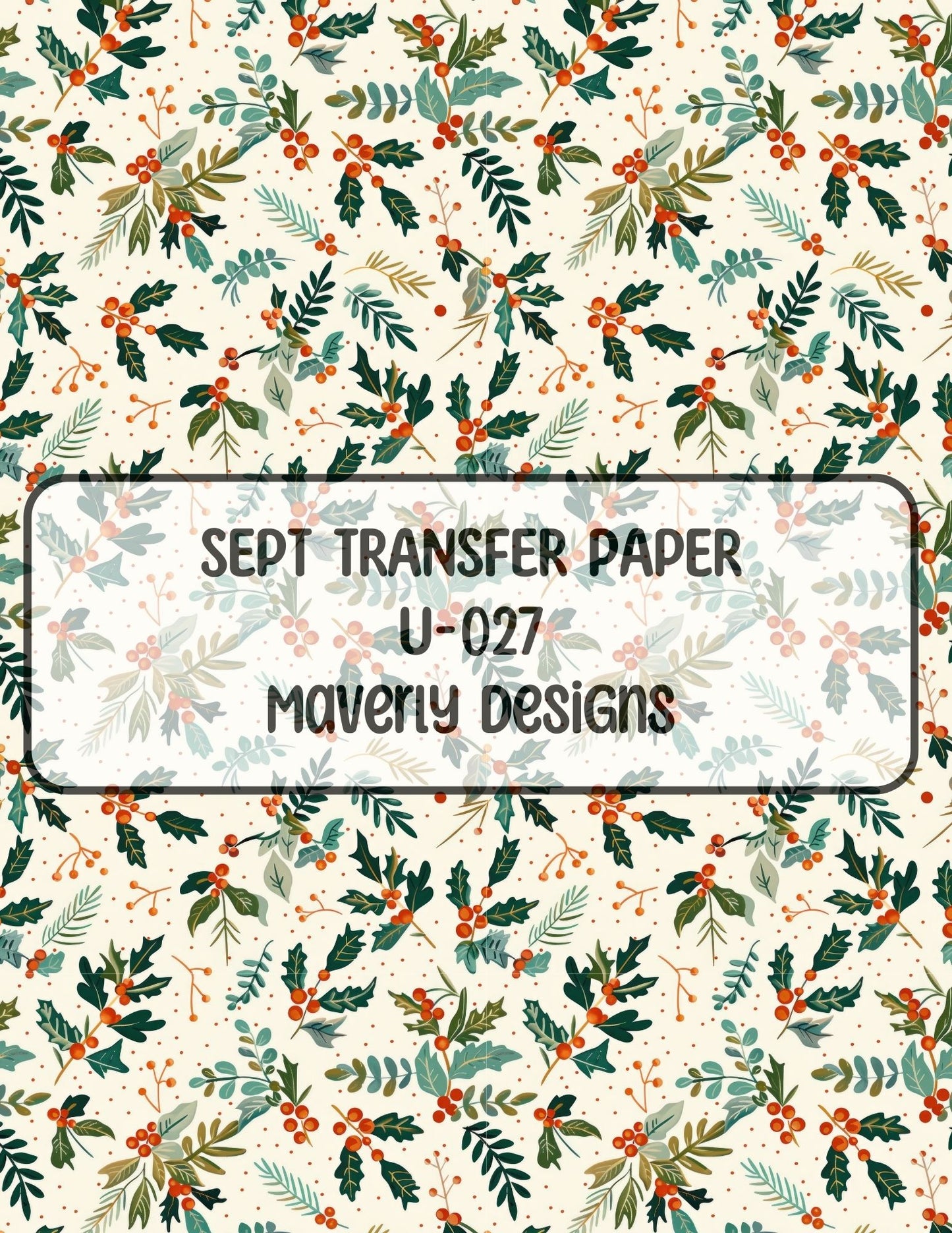 U-027 - September 2024 - Transfer Paper