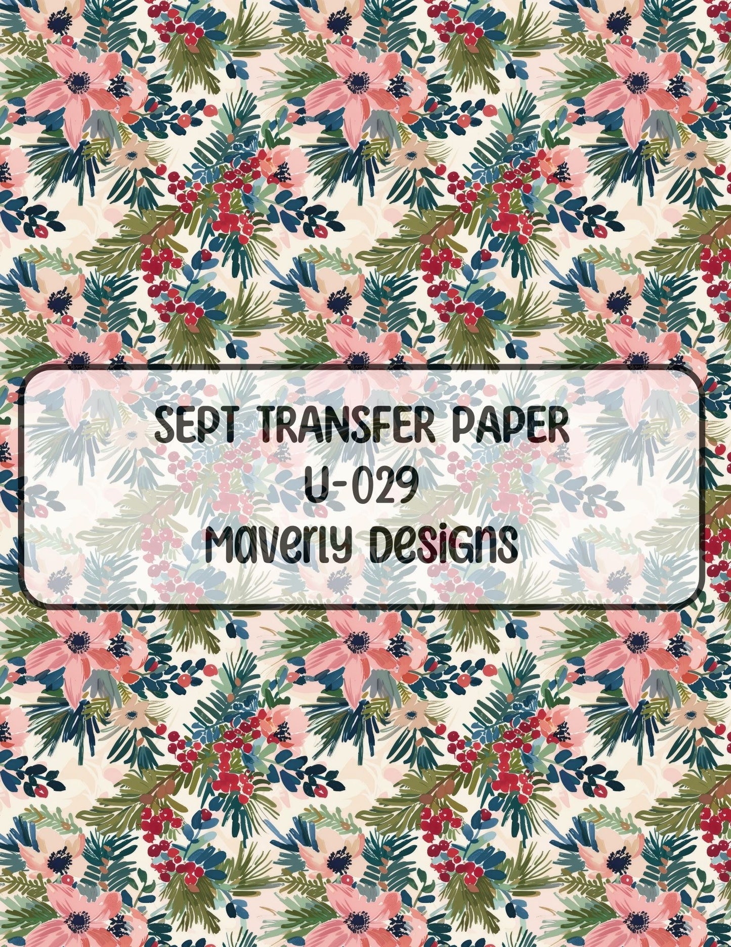 U-029 - September 2024 - Transfer Paper