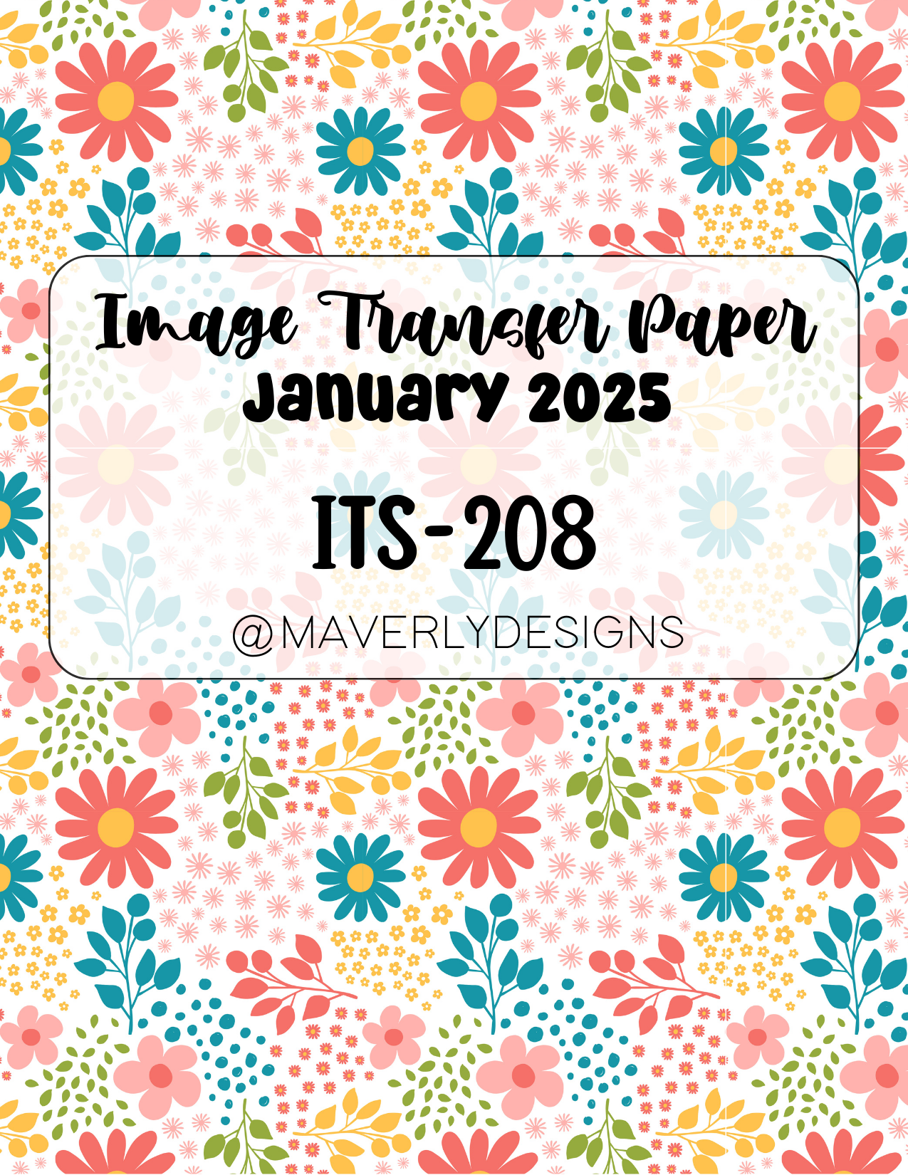 ITS-208 - Transfer Paper - January 2025 Launch