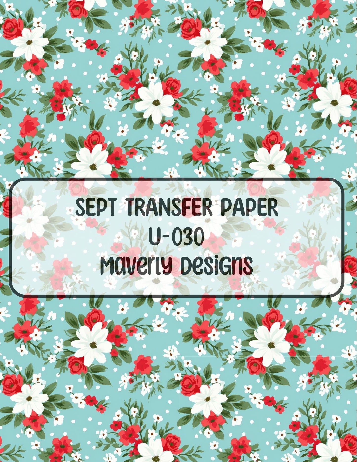 U-030 - September 2024 - Transfer Paper