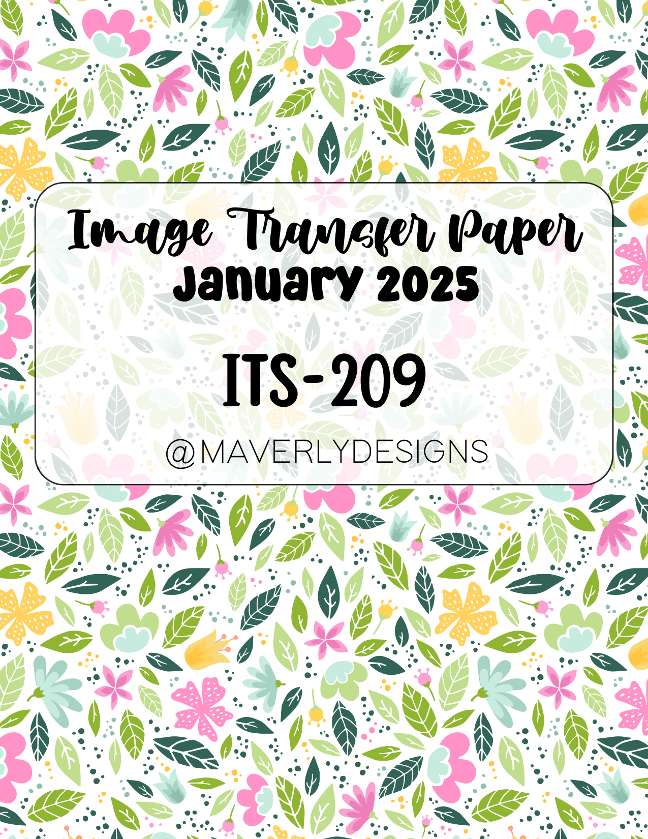 ITS-209 - Transfer Paper - January 2025 Launch