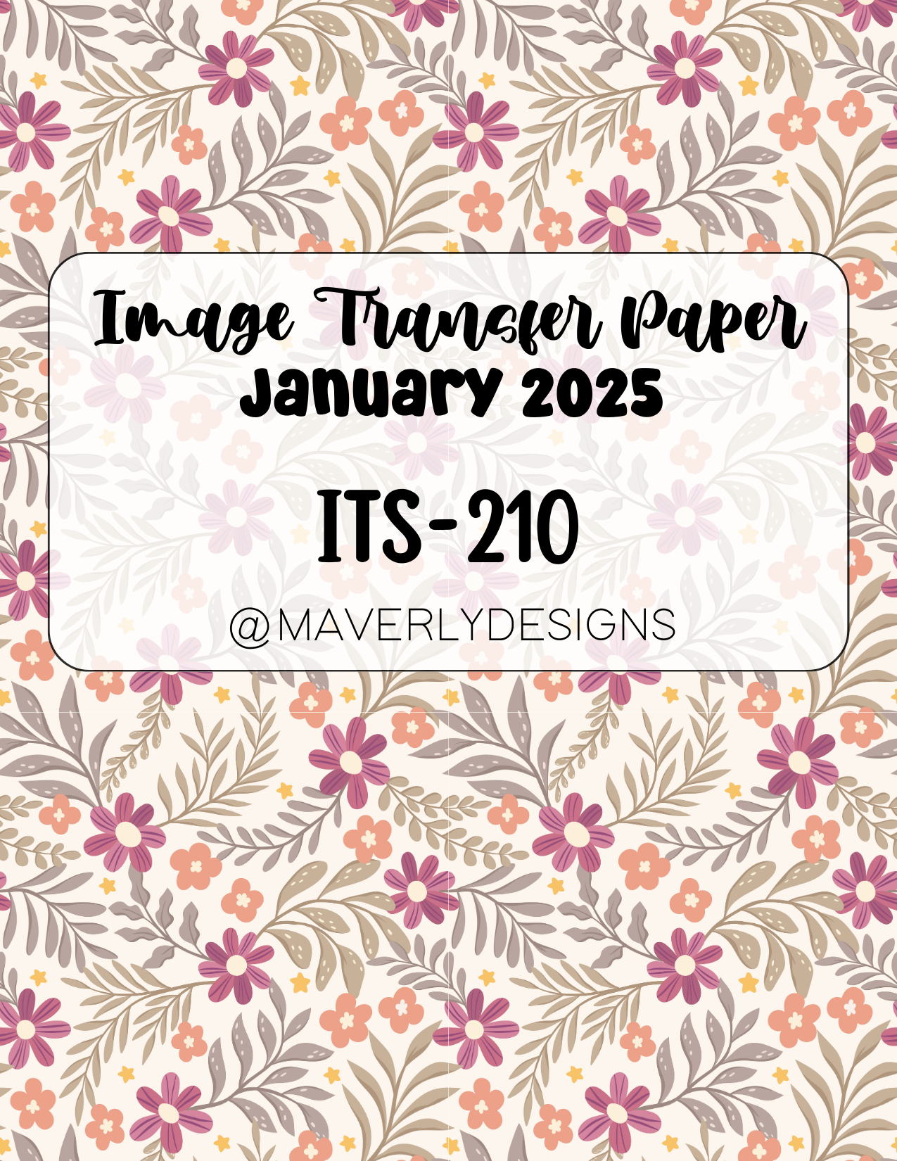 ITS-210 - Transfer Paper - January 2025 Launch