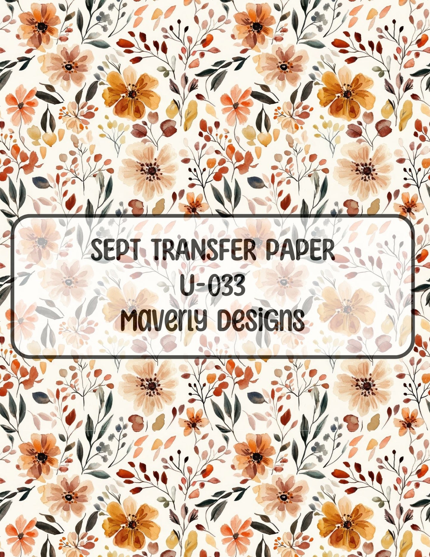 U-033 - September 2024 - Transfer Paper