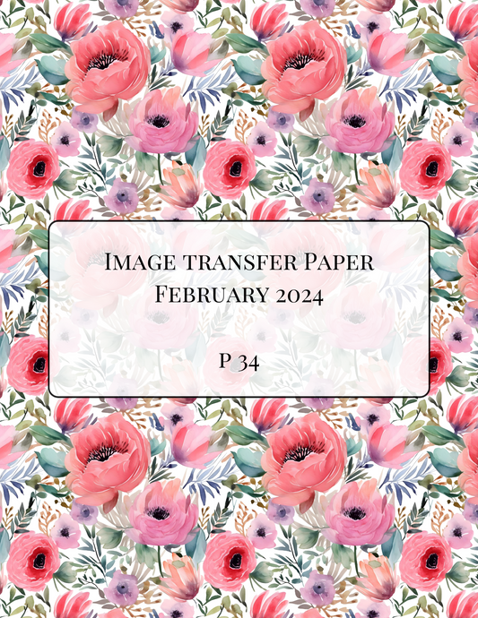 P 34 Transfer Paper - February Launch