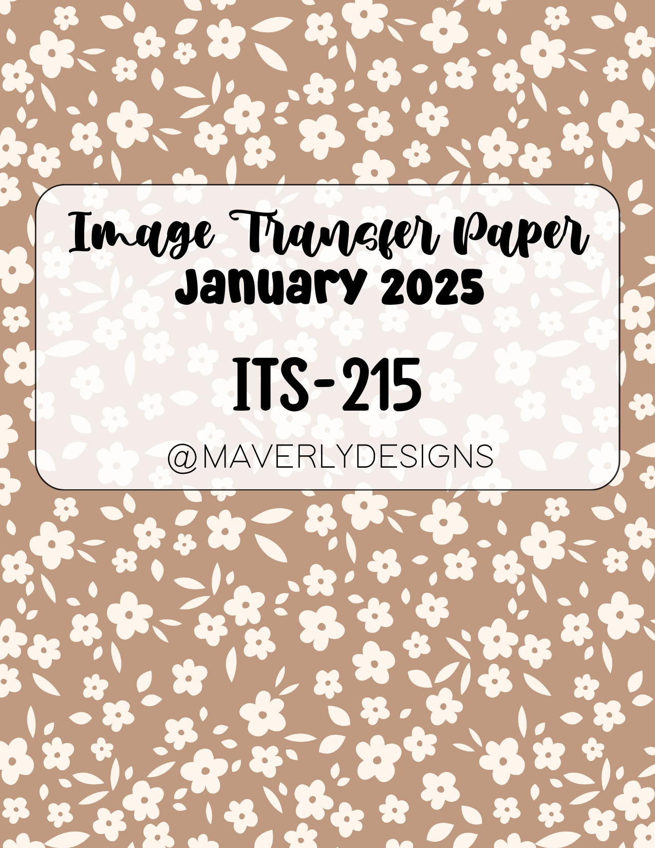 ITS-215 - Transfer Paper - January 2025 Launch