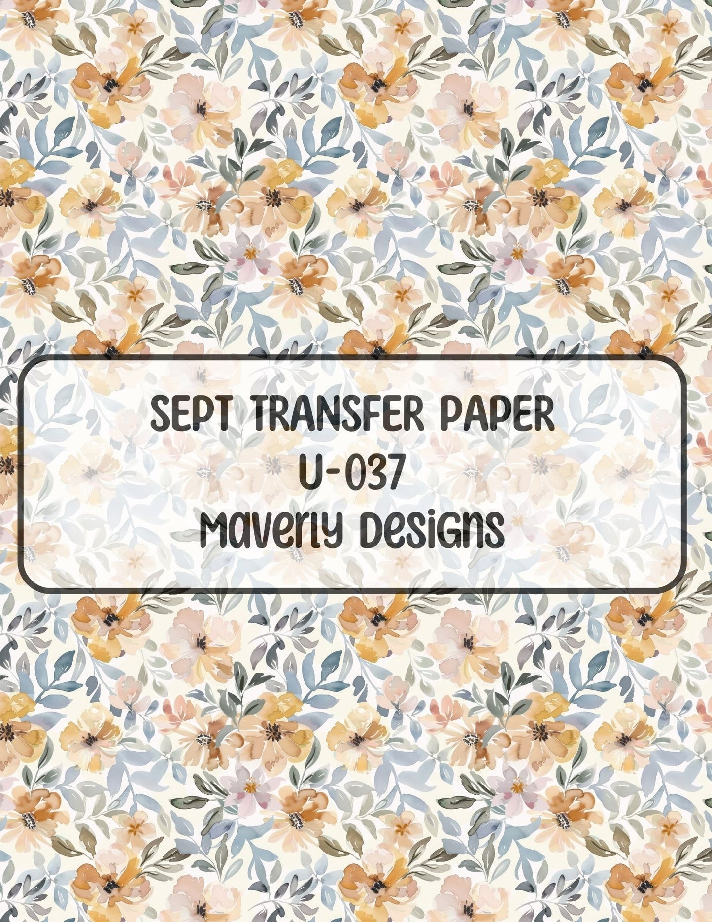 U-037 - September 2024 - Transfer Paper