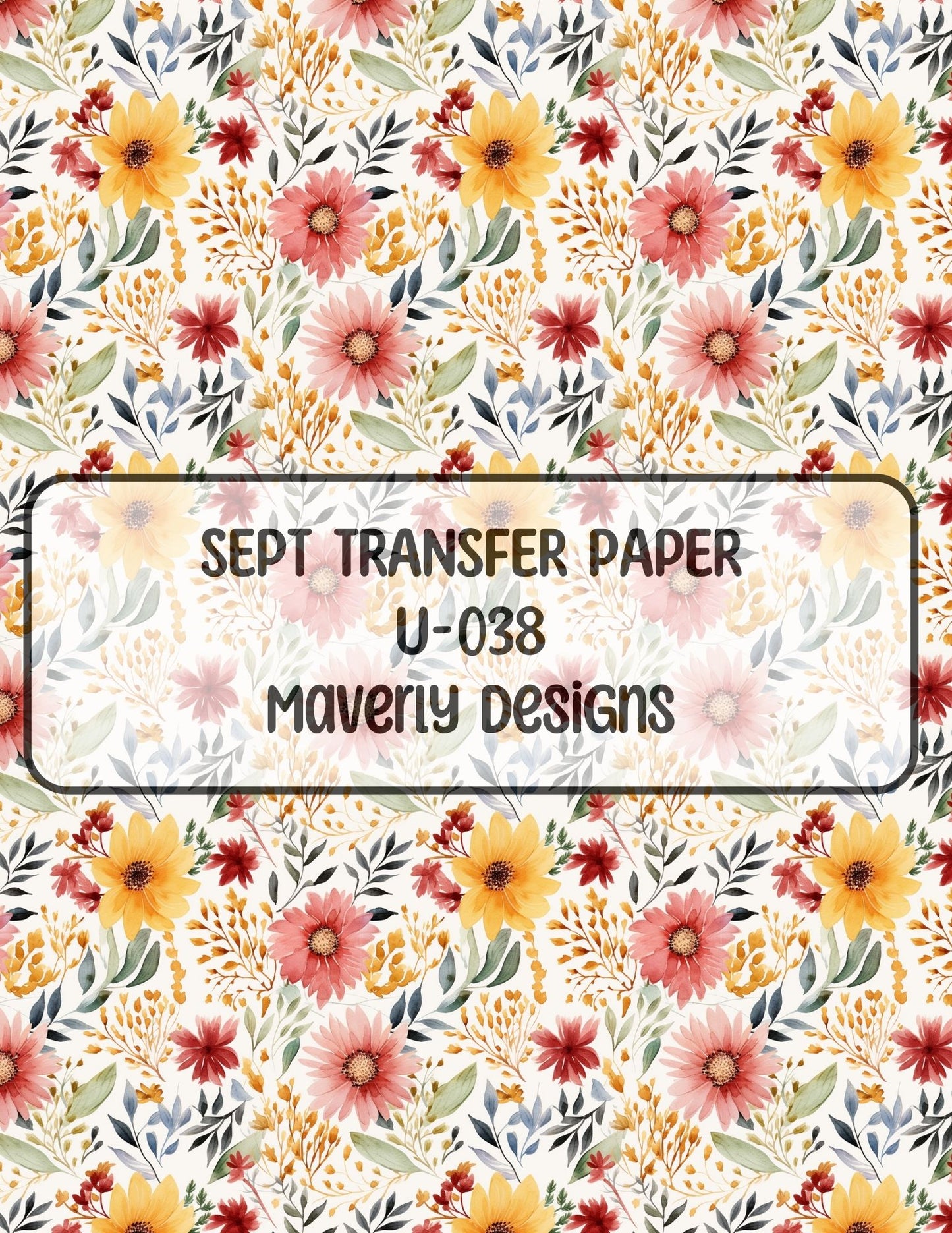 U-038 - September 2024 - Transfer Paper