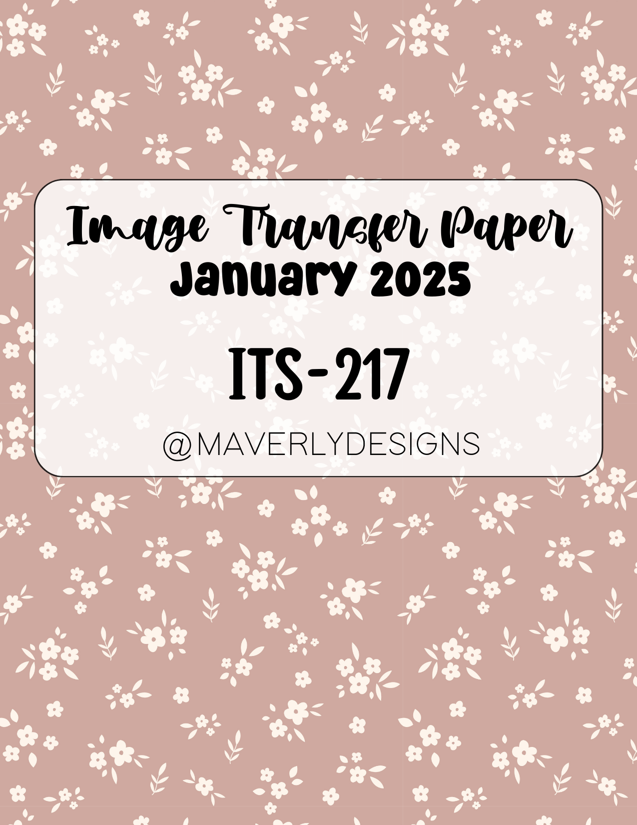 ITS-217 - Transfer Paper - January 2025 Launch