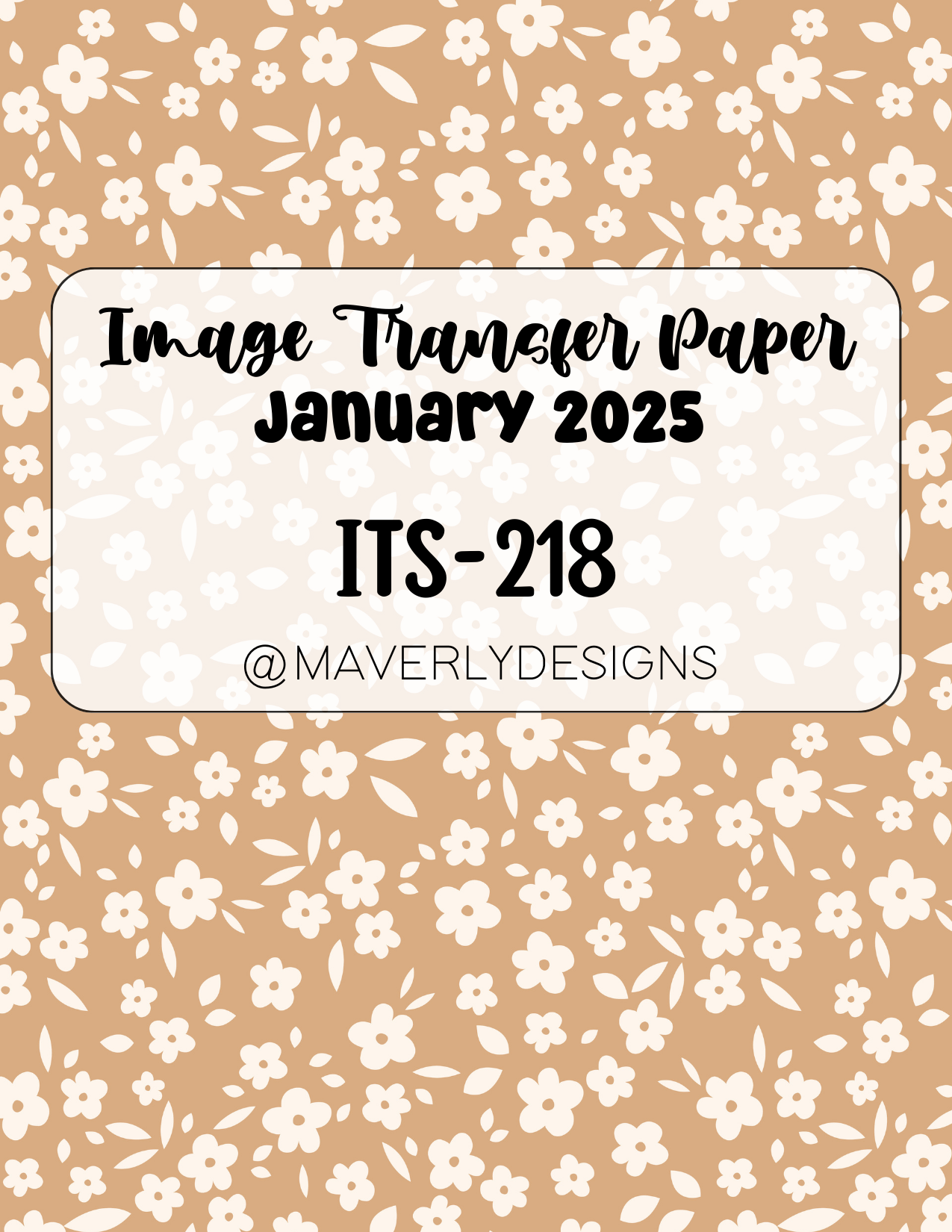 ITS-218 - Transfer Paper - January 2025 Launch