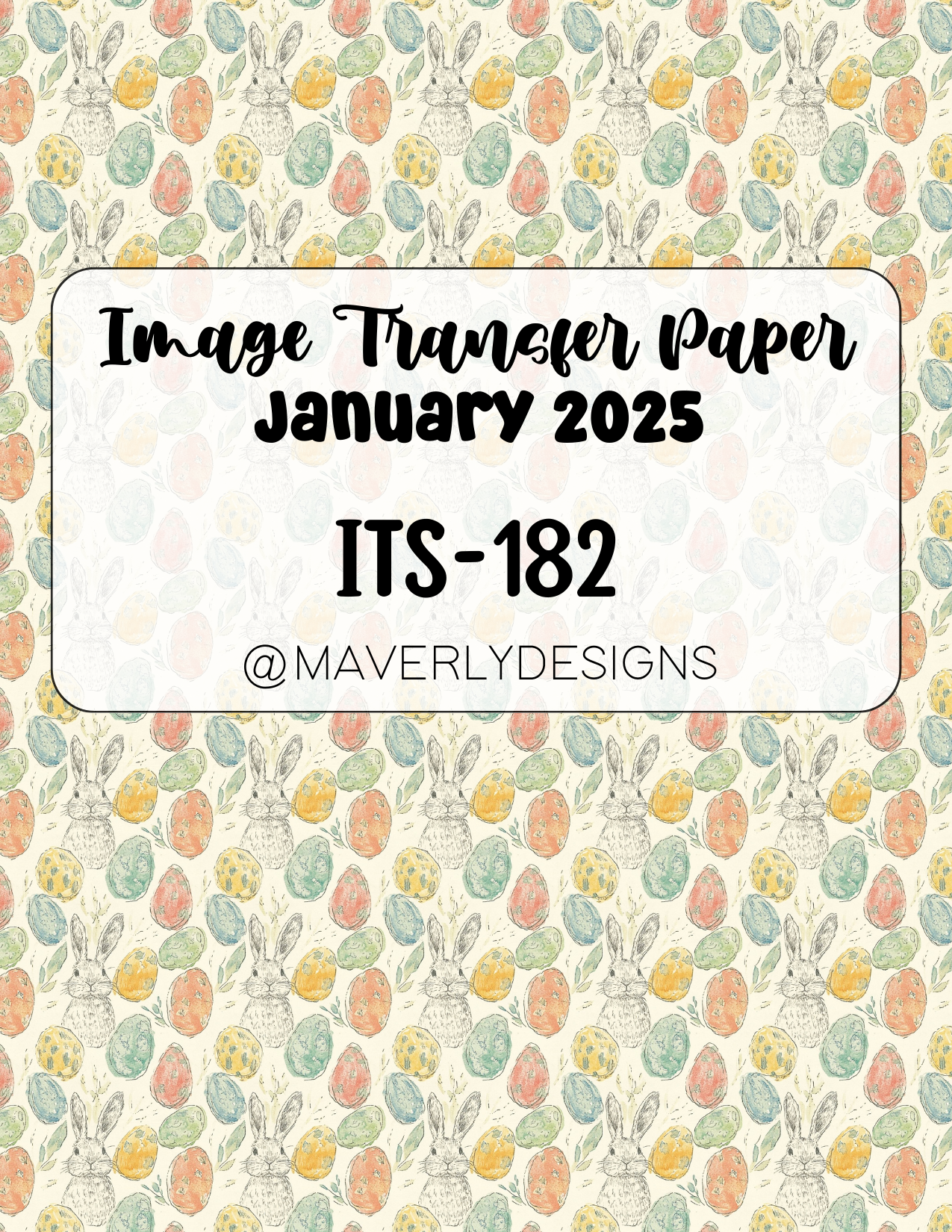 ITS-182 - Transfer Paper - January 2025 Launch