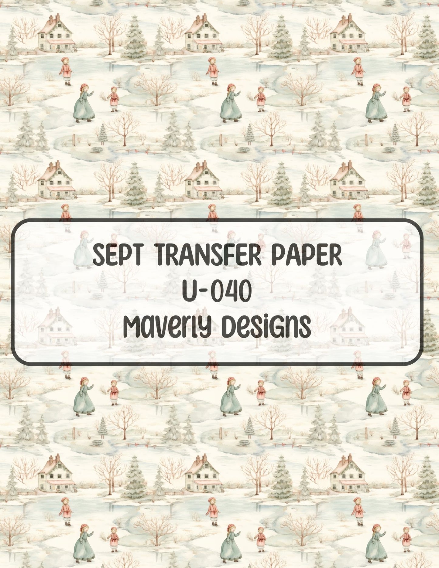 U-040 - September 2024 - Transfer Paper