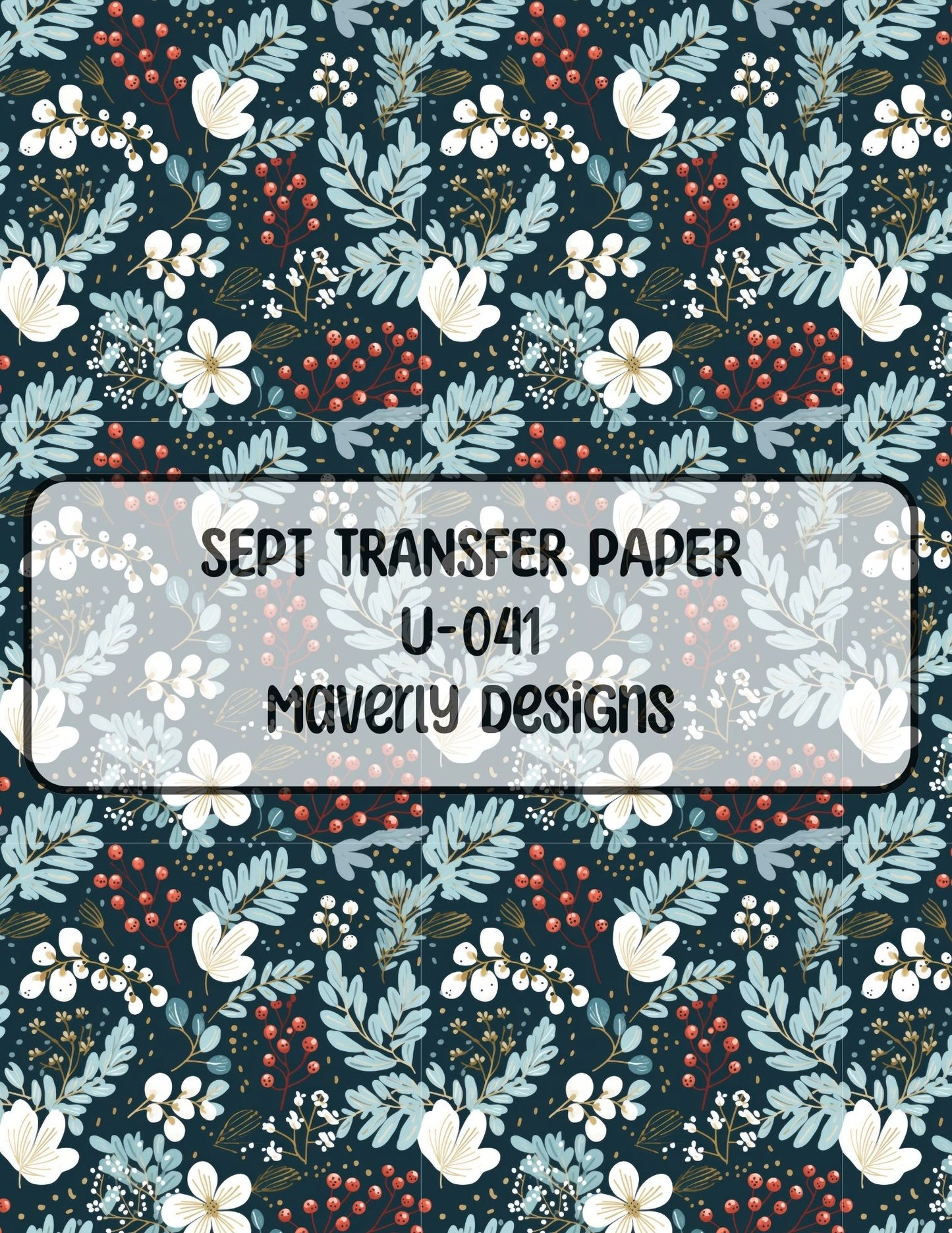 U-041 - September 2024 - Transfer Paper