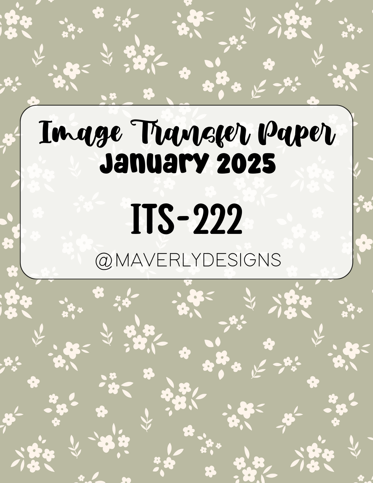 ITS-222 - Transfer Paper - January 2025 Launch