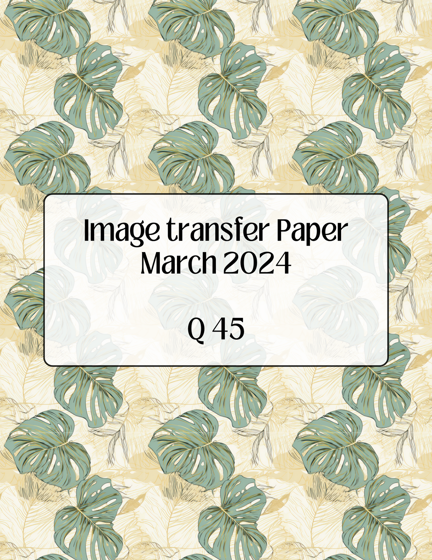 ITS-146 - IMAGE TRANSFER PAPER (Q45)