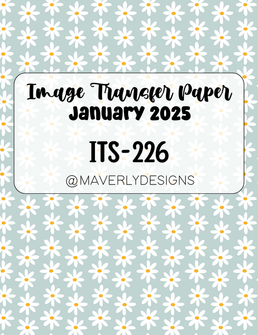 ITS-226 - Transfer Paper - January 2025 Launch