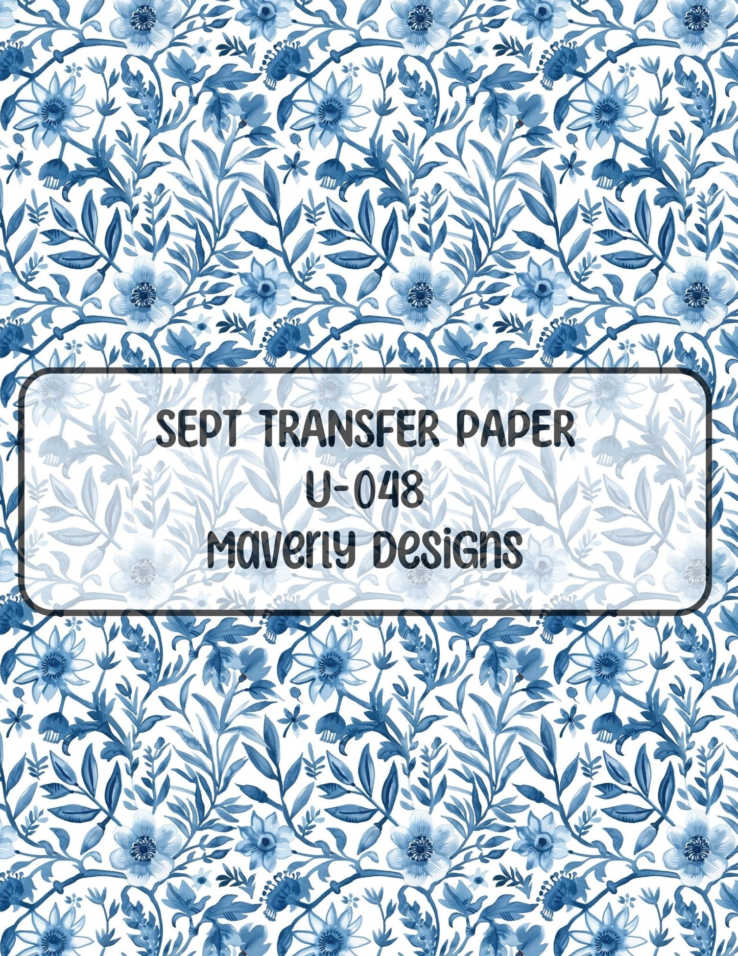 U-048 - September 2024 - Transfer Paper