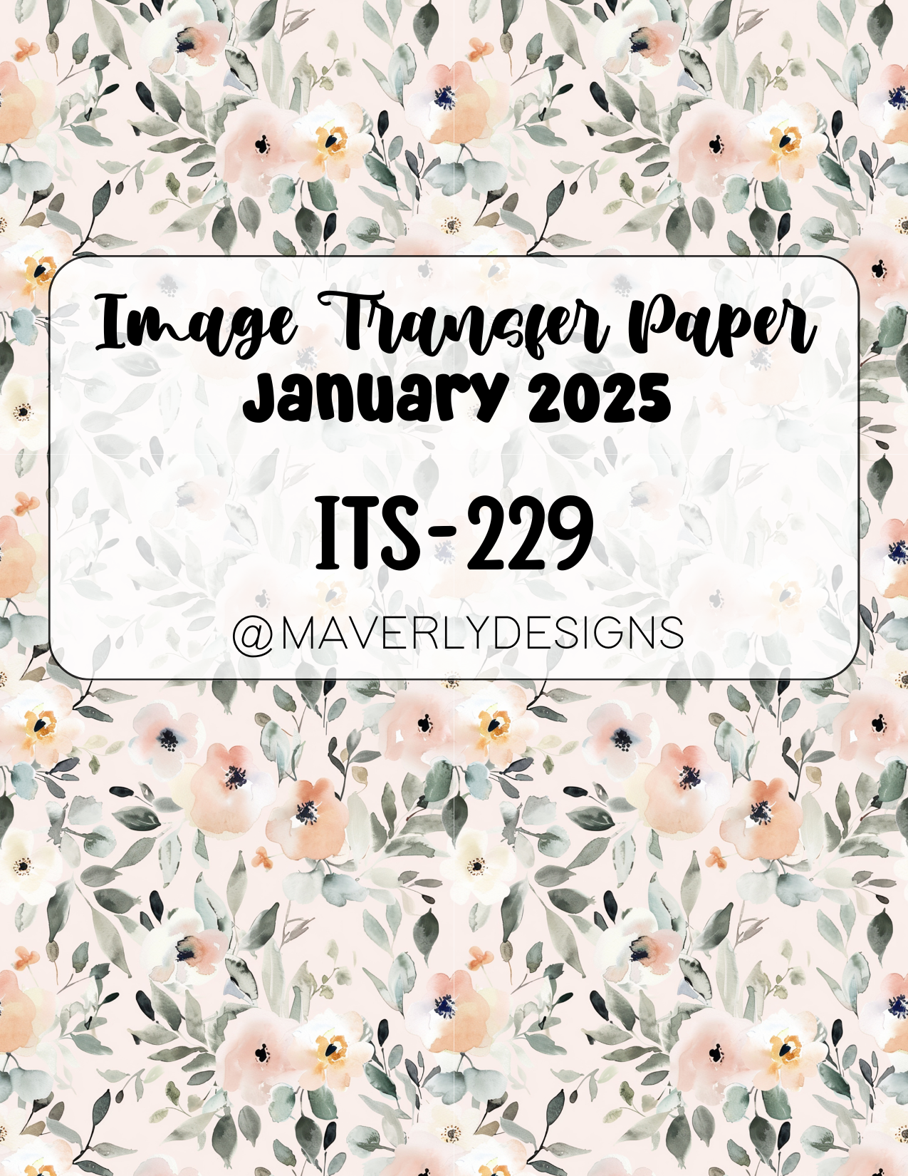 ITS-229 - Transfer Paper - January 2025 Launch